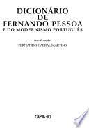 Dicionário de Fernando Pessoa e do modernismo português