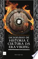 Dicionário de História e Cultura da Era Viking