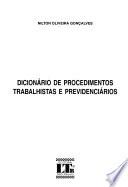 Dicionário de procedimentos trabalhistas e previdenciários