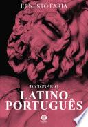 Dicionário Latino - Português