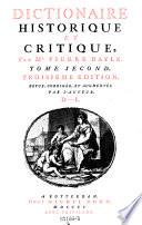 Dictionaire historique et critique. 3e ed. revue, corr. et augm. par l'auteur