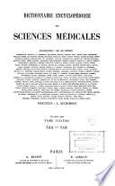 Dictionnaire encyclopédique des sciences médicales