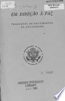 Direcao a Paz, Traducoes de Documentos de Atualidade