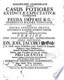 Dissertatio inauguralis sistens casus potiores extinctæ expectativæ cumprimis in feuda imperii ... præside ... Dn. Joh. Jacobo Helffrich, ... pro licentia summos utriusque juris honores rite consequendi, publico eruditorum examini submittit Christian Ferdinand Harpprecht, supr. dicast. Würt. advocatus. Ad diem [spazio bianco] Julii, 1741