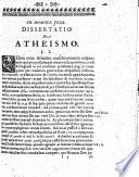 Dissertationes duæ quarum prior de scepticismo profano et sacro præcipue Remonstrantium ... posterior de atheismo præprimis Socinianorum