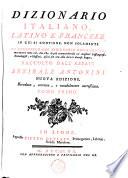 Dizionario italiano, latino e francese ...