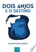 Dois anjos e o destino