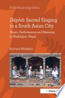 Dāphā: Sacred Singing in a South Asian City