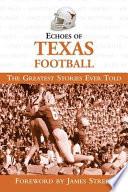 Echoes of Texas Football