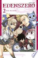Edens Zero vol. 02