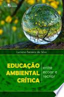 Educação ambiental crítica