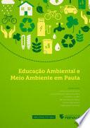 Educação ambiental e meio ambiente em pauta