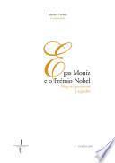 Egas Moniz e o Prémio Nobel