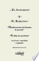 El Anticristo Y Su BABILONIA