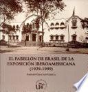 Livro El pabellón de Brasil de la Exposición Iberoamericana (1929-1999)