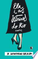 Ela e as vitrines do Rio