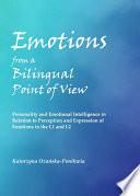 Emotions from a Bilingual Point of View