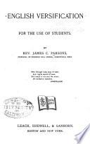 English Versification for the Use of Students