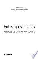 Entre jogos e copas