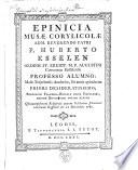 Epinicia musae corylicolae adm. reverendo patri P. Huberto Esselen...