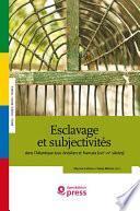 Esclavage et subjectivités
