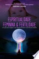 Espiritualidade feminina e fertilidade