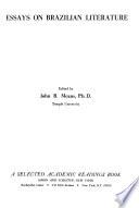 Essays on Brazilian Literature
