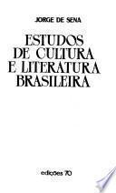 Estudos de cultura e literatura brasileira