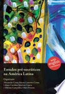 Estudos pré-socráticos na América Latina