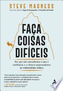 Faça coisas difíceis