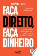 Faça direito, faça dinheiro
