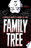 Family Tree Volume 1: Nascimento