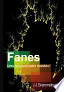 Fanes I