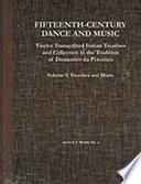 Fifteenth-century Dance and Music: Treatises and music