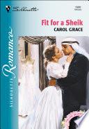 Fit for a Sheik