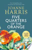 Five Quarters Of The Orange