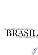 Formação territorial e econômica do Brasil