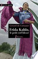 Frida Kahlo. Le petit cerf blessé