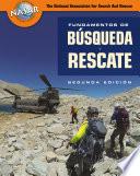 FUNSAR Spanish: Fundamentos de Búsqueda y Rescate, Segunda Edición