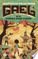 Gael e a Terra dos vivos
