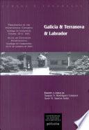 Galicia & Terranova & Labrador