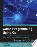 Game Programming Using Qt: Beginner's Guide