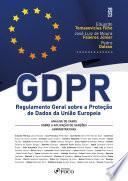 GDPR - Regulamento Geral sobre a Proteção de Dados da União Europeia