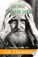 George Bernard Shaw