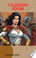 Gladiadora Romana