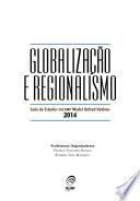 Globalização e regionalismo: guia de estudos Facamp Model United Nations 2014