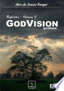 God Vision Yeshua