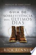 Guia de Sobrevivência dos Últimos Dias