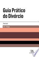 Guia Prático do Divórcio - 3a Edição