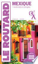 Guide du Routard Mexique 2025/26